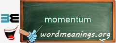 WordMeaning blackboard for momentum